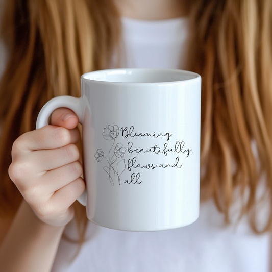 Coffee Mug - Blooming Beautifully Motivational Phrase, 11oz