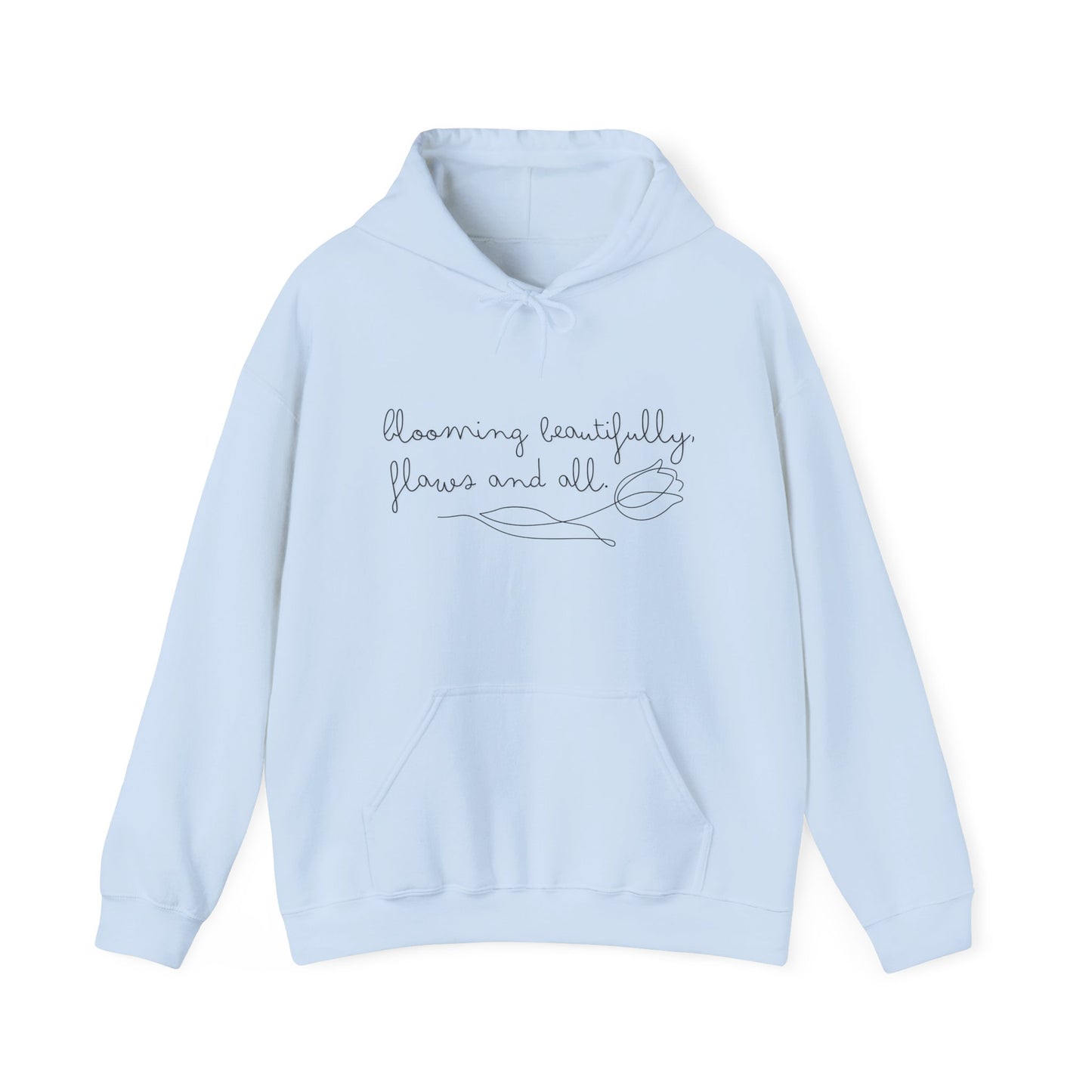 Blooming Beautifully Unisex Hooded Sweatshirt