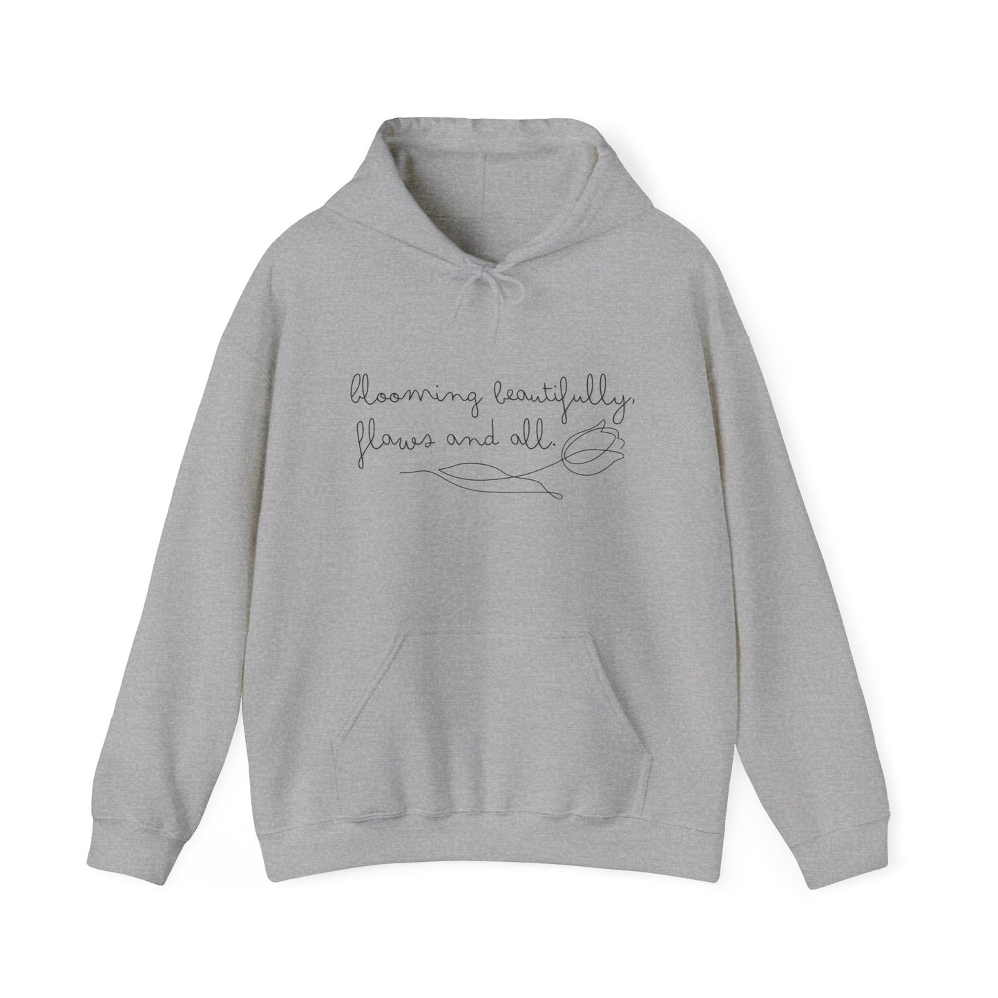 Blooming Beautifully Unisex Hooded Sweatshirt